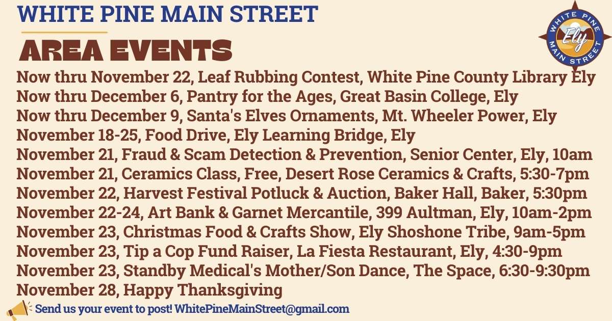 Calendar of Events White Pine County including Ely and Baker Nevada