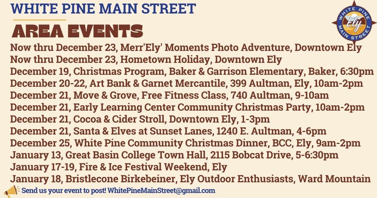 Calendar of Events White Pine County including Baker and Ely Nevada